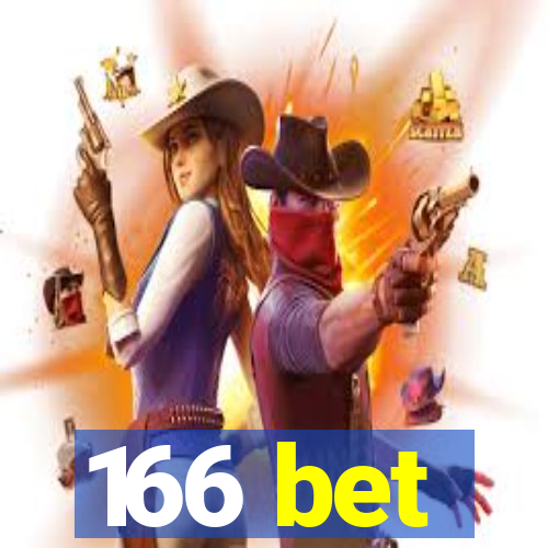 166 bet